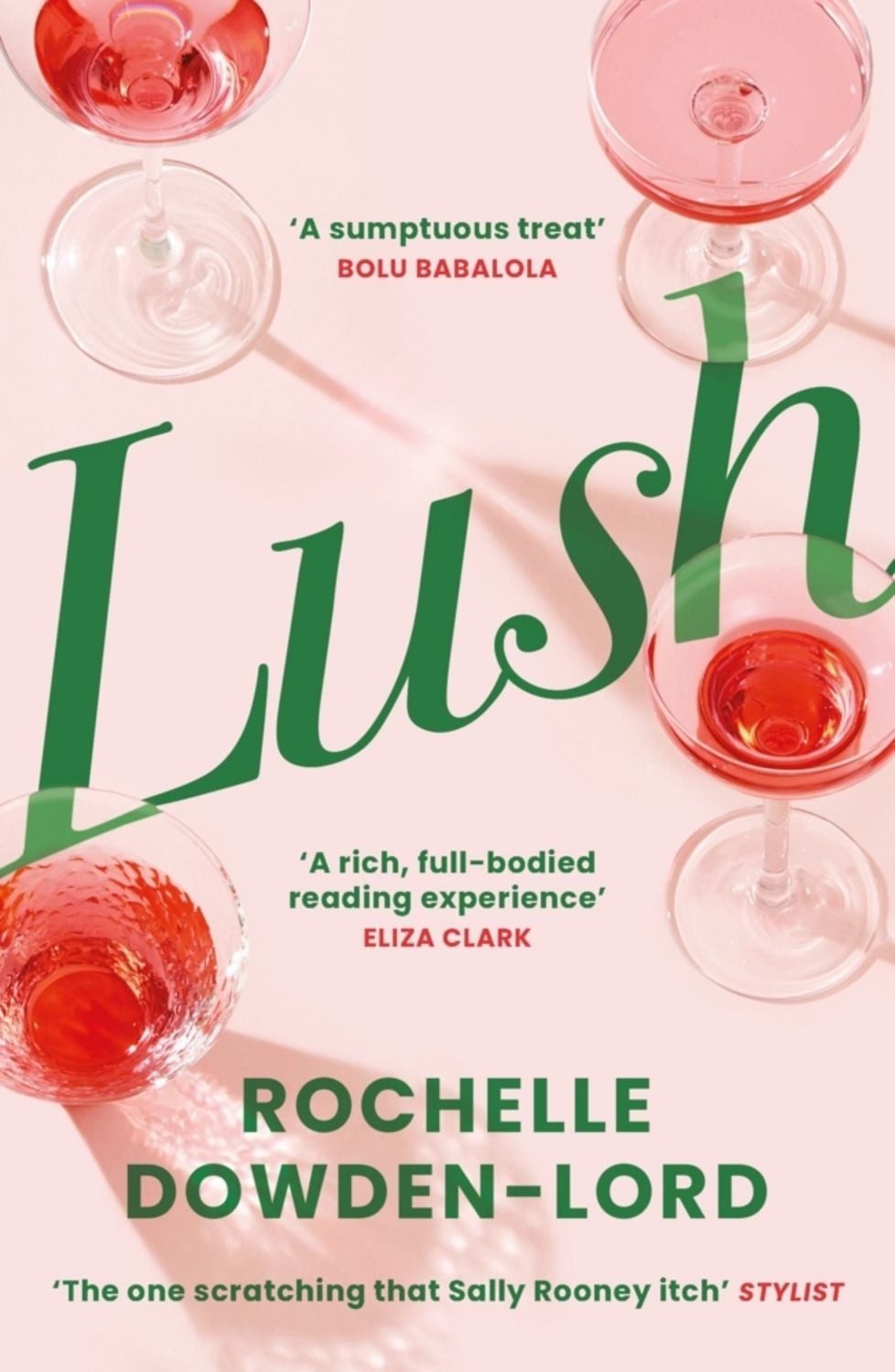 Lush / Rochelle Dowden-Lord