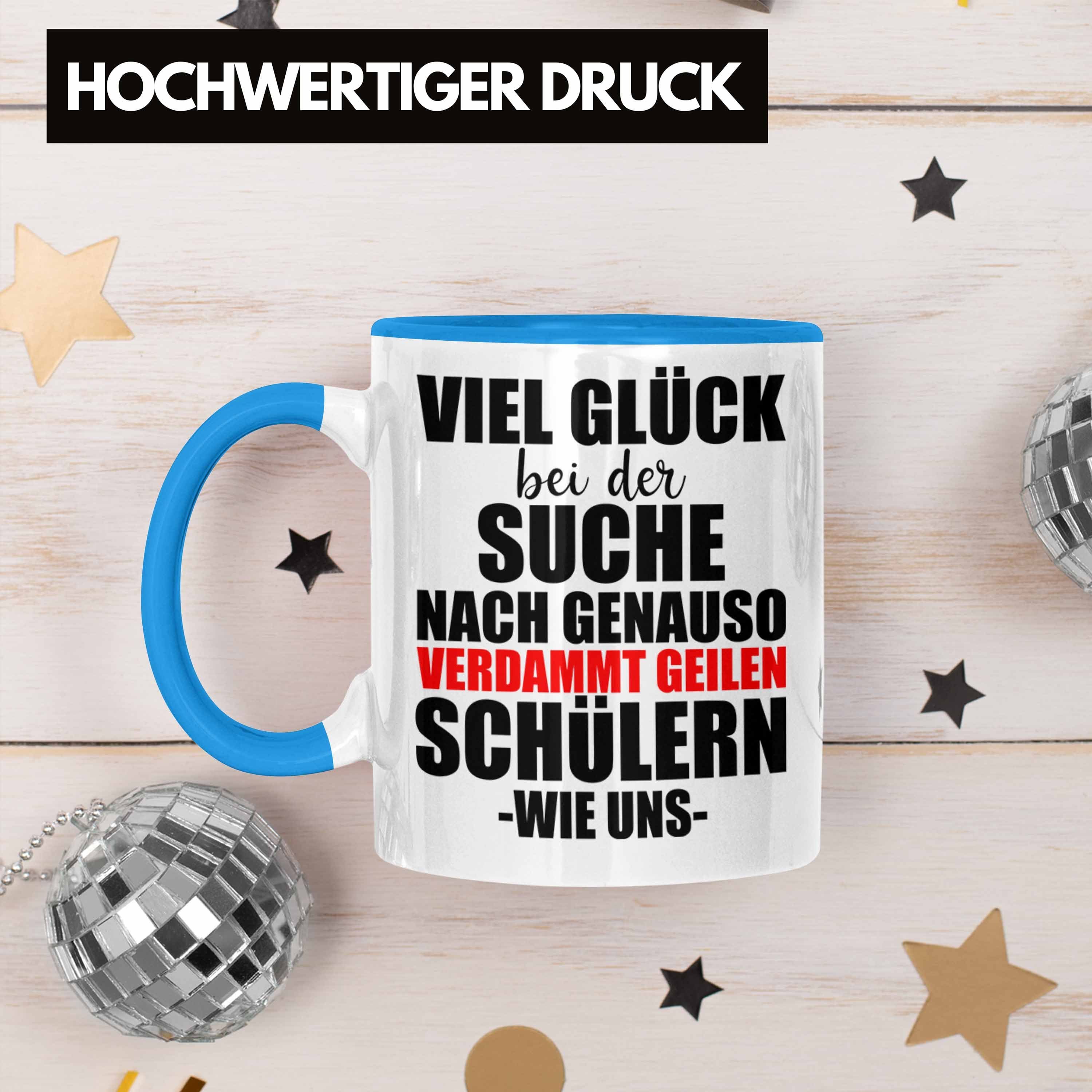 Trendation Tasse Trendation - Lehrerin Lehrer Abschiedsgeschenk Tasse Abschied von Schü
