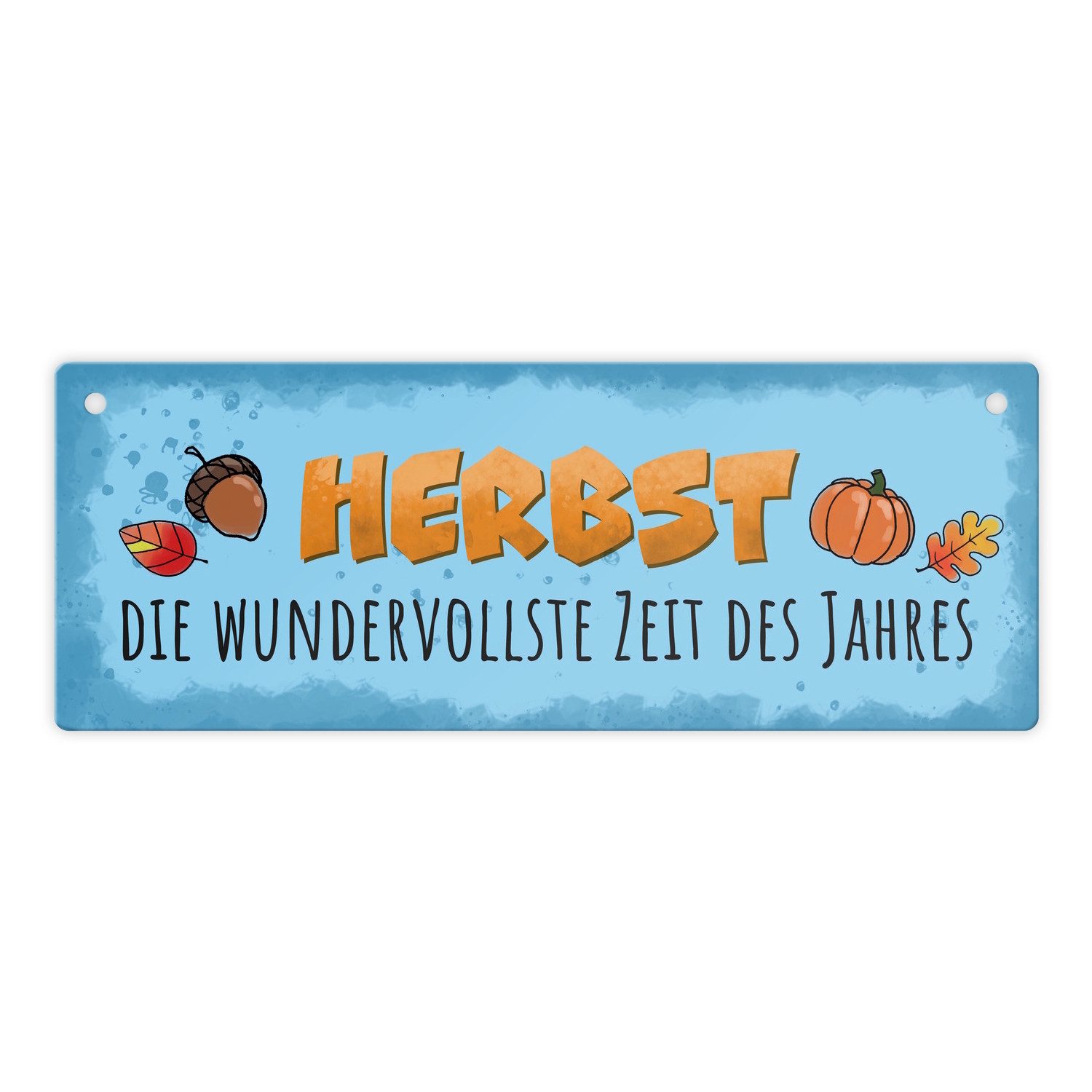 Metallschild Herbst Metallschild mit Spruch Die wundervollste Zeit des Jahres