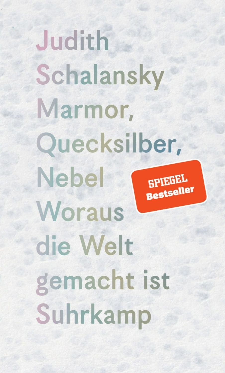 Marmor, Quecksilber, Nebel / Judith Schalansky