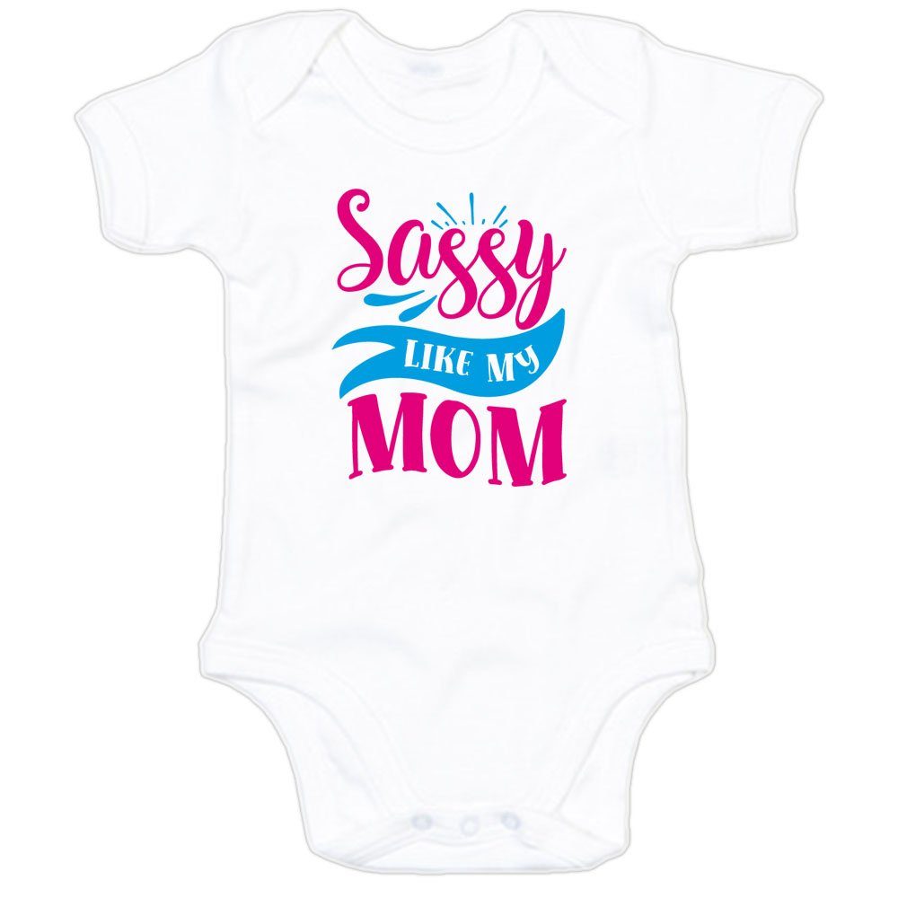 G-graphics Kurzarmbody Sassy like my Mom Baby Body mit Spruch / Motiv / Aufdruck