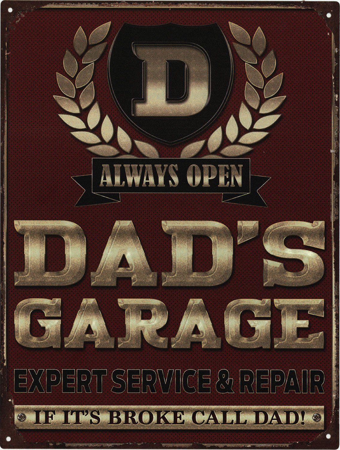 Metallschild Blechschild If it´s broke call Dad