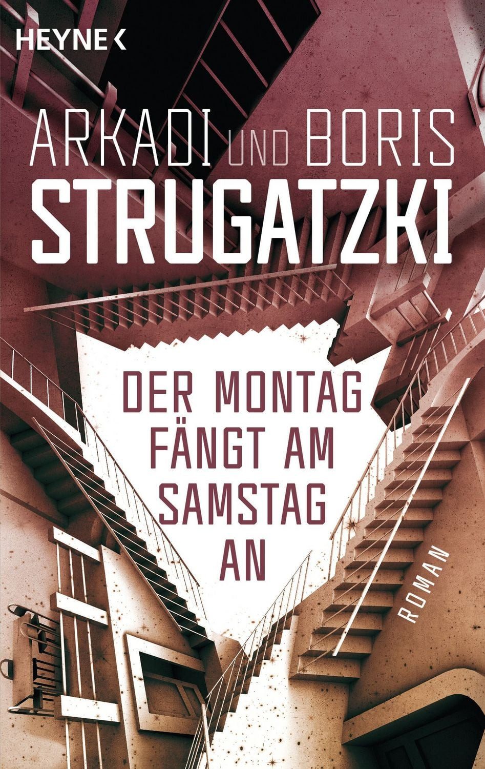 Der Montag fängt am Samstag an / Arkadi Strugatzki, Boris Strugatzki