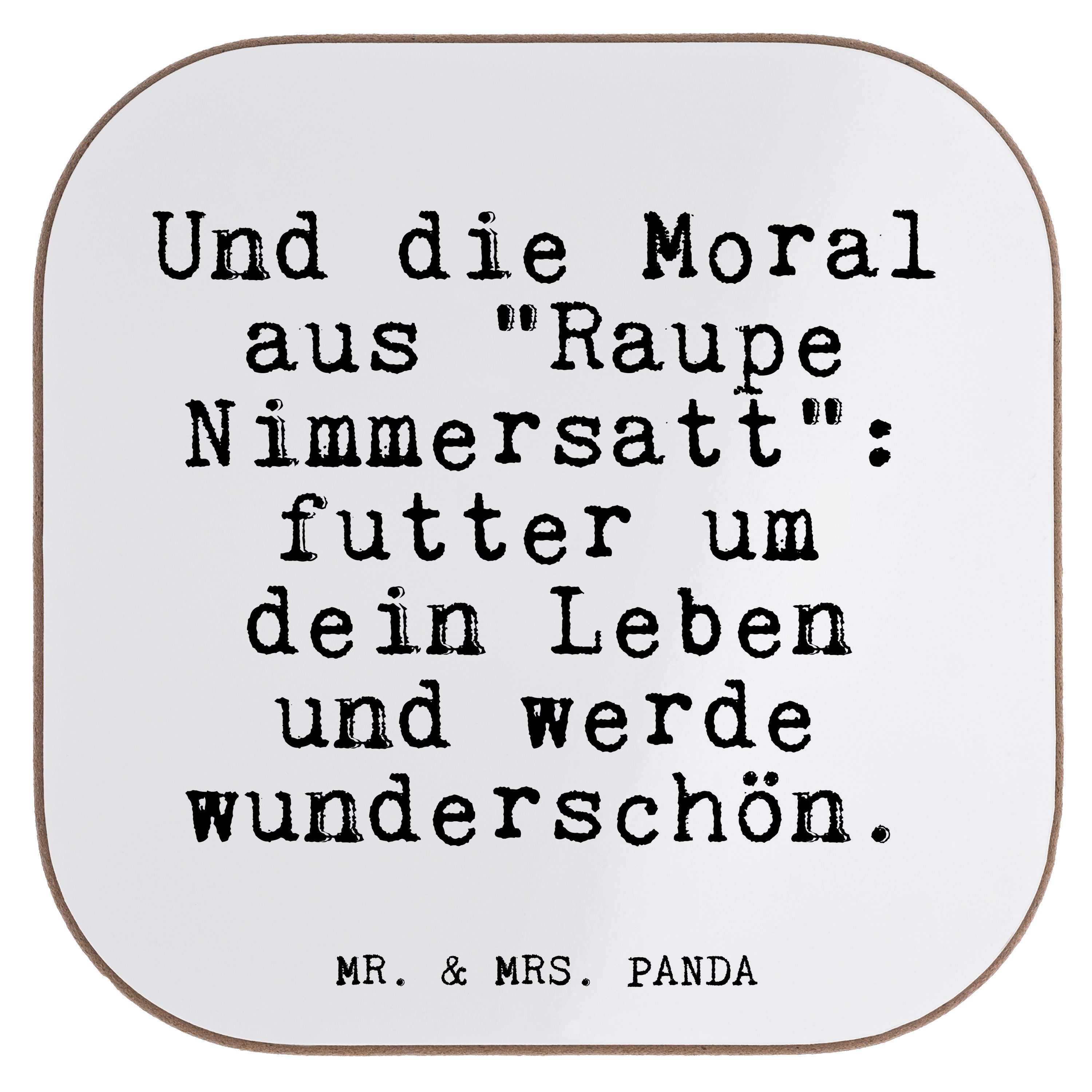Mr. & Mrs. Panda Getränkeuntersetzer Und die Moral aus... - Weiß - Geschenk, Spruch, Getränkeuntersetzer, 1-tlg.