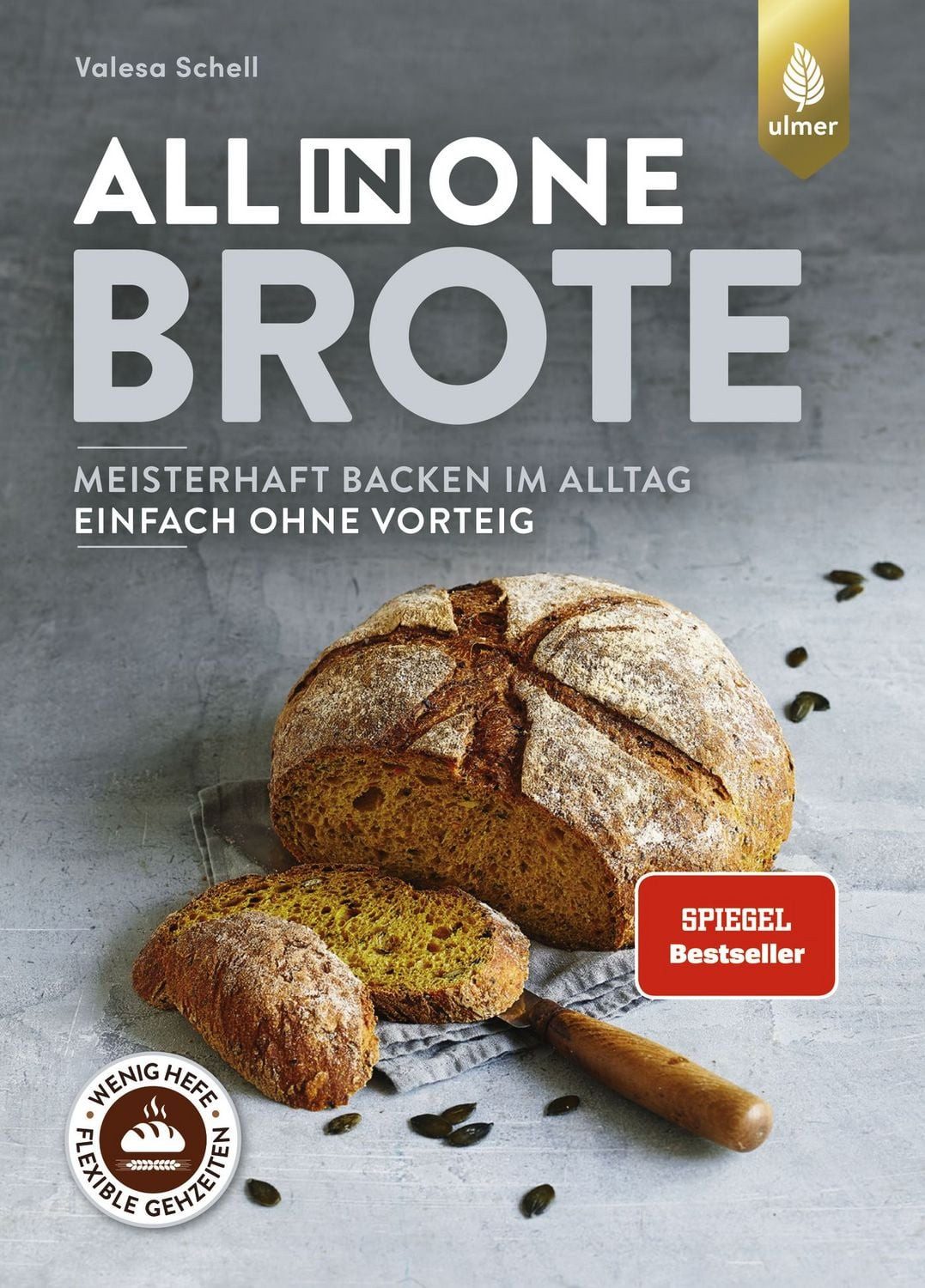 All-in-One-Brote / Valesa Schell, SPIEGEL-Bestseller
