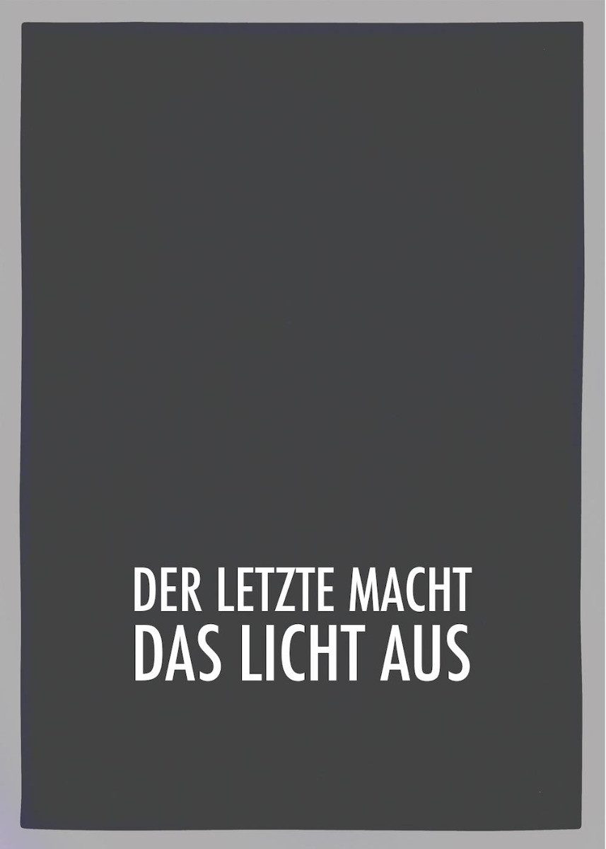 Geschirrtuch mit Spruch "Der Letzte macht das Licht aus"