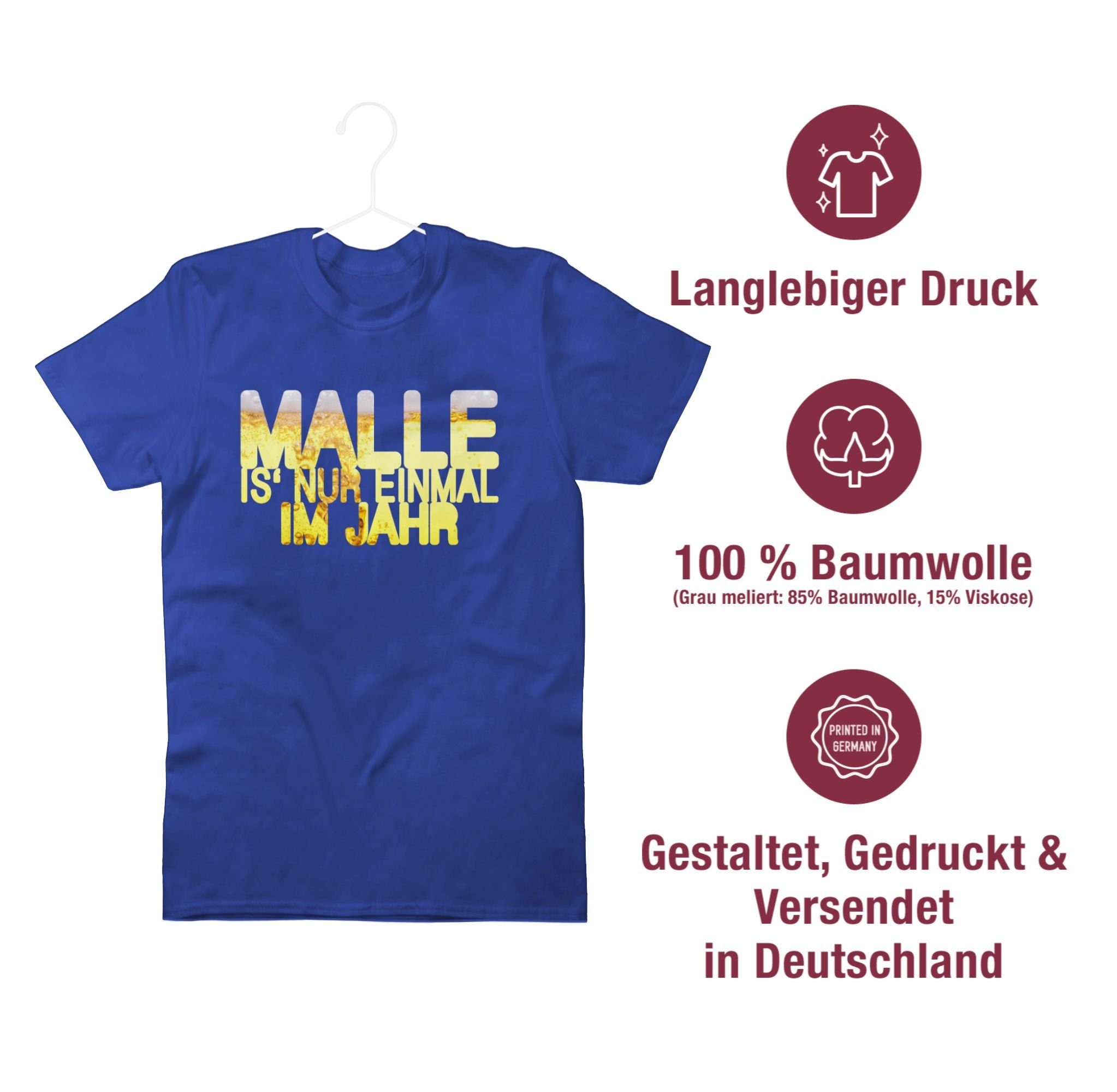 Herren Shirts Shirtracer T-Shirt Malle is' nur einmal im Jahr Bier - Urlaub - Herren Premium T-Shirt
