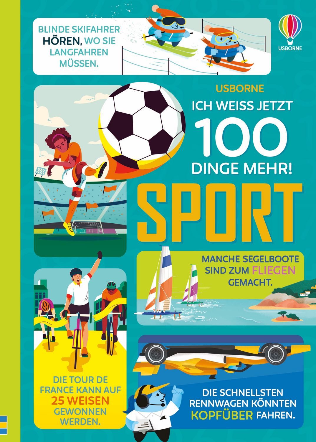 Kinderbuch Ich weiß jetzt 100 Dinge mehr! Sport Sachbuch für Kinder – Spannendes Alice James, Micaela Tapsell, Jerome Martin, Tom Mumbray