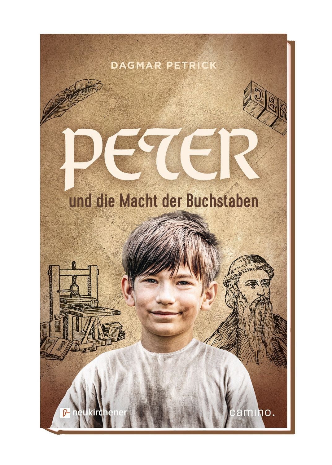 Peter und die Macht der Buchstaben / Dagmar Petrick