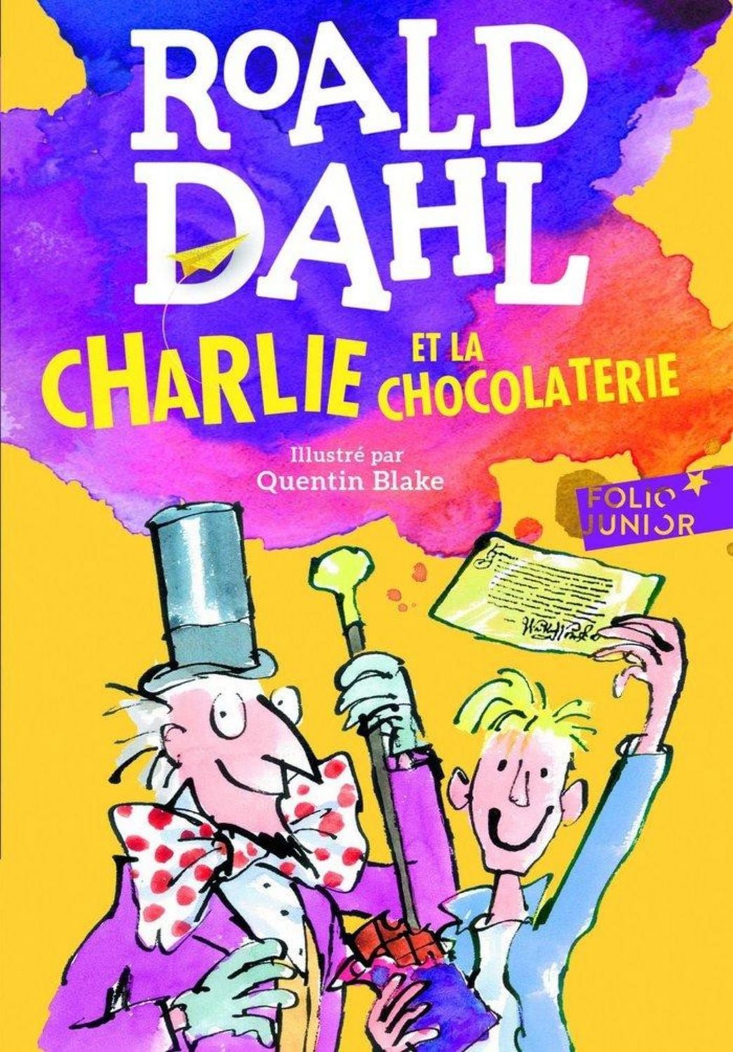 Charlie et la chocolaterie / Roald Dahl