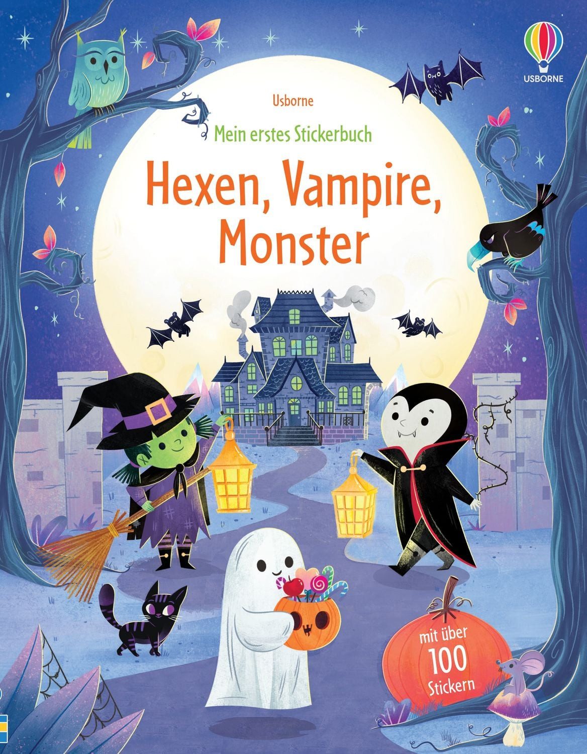 Mein erstes Stickerbuch: Hexen, Vampire, Monster / diverse