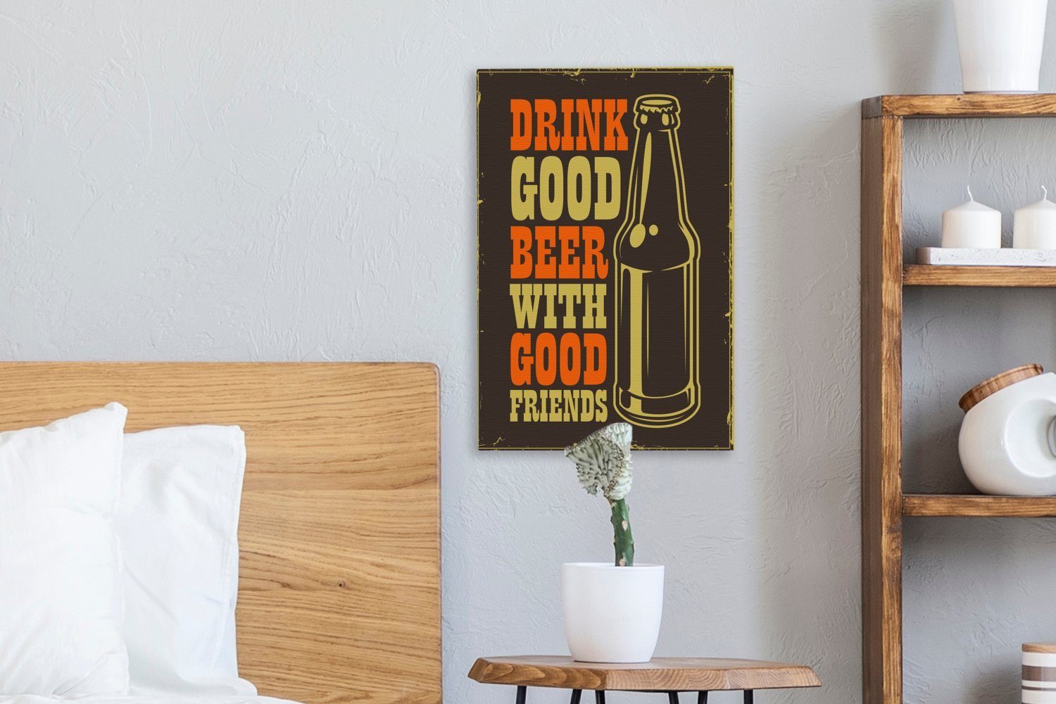 gutes Leinwandbild mit 'Trinke St), cm -, Leinwandbild Zitate guten Freunden' - Vintage OneMillionCanvasses® Zackenaufhänger, fertig bespannt 20x30 inkl. Bier (1 Gemälde, -