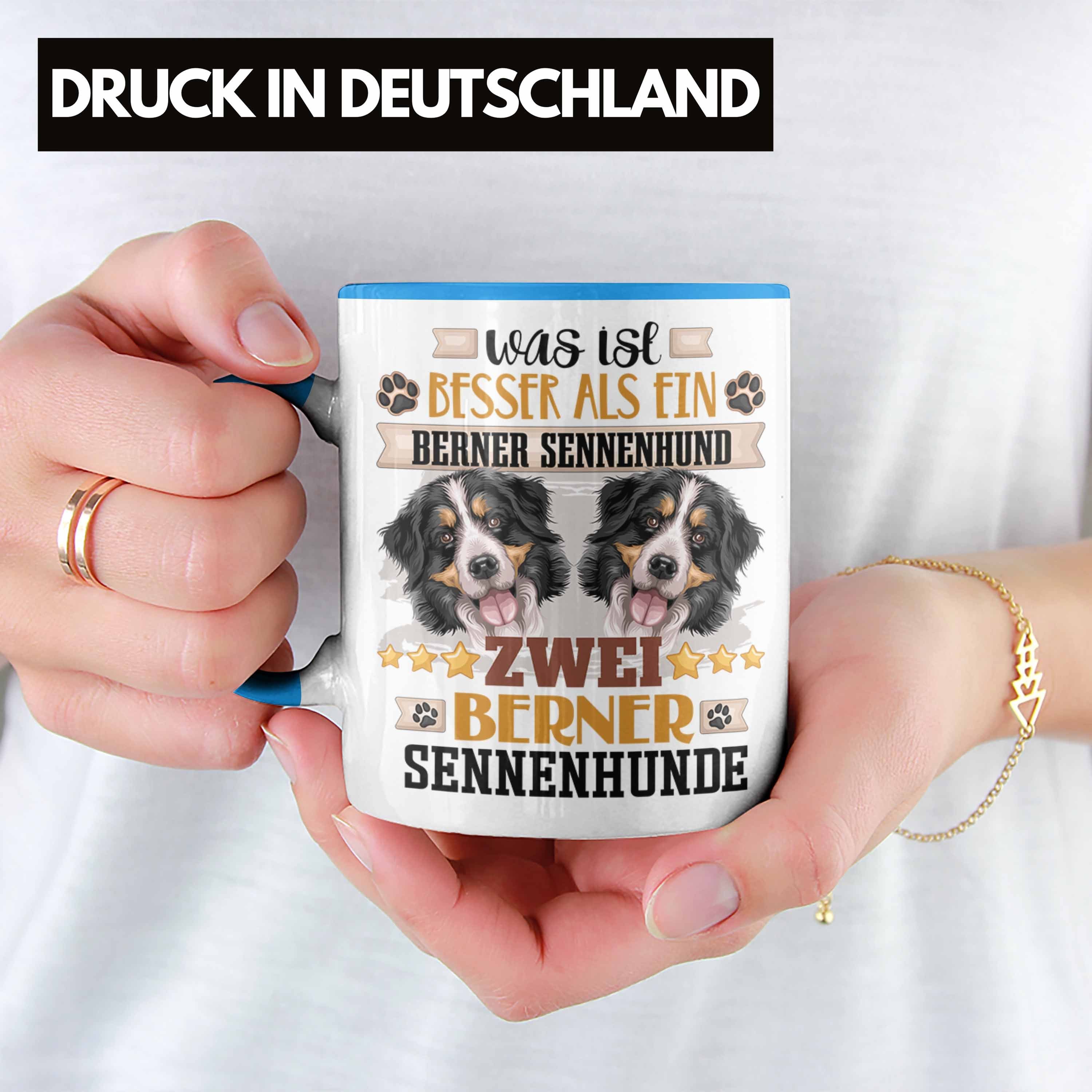 Trendation Tasse Berner Sennenhund Geschenkidee Spruch Tasse Geschenk Lustiger Blau Besitzer