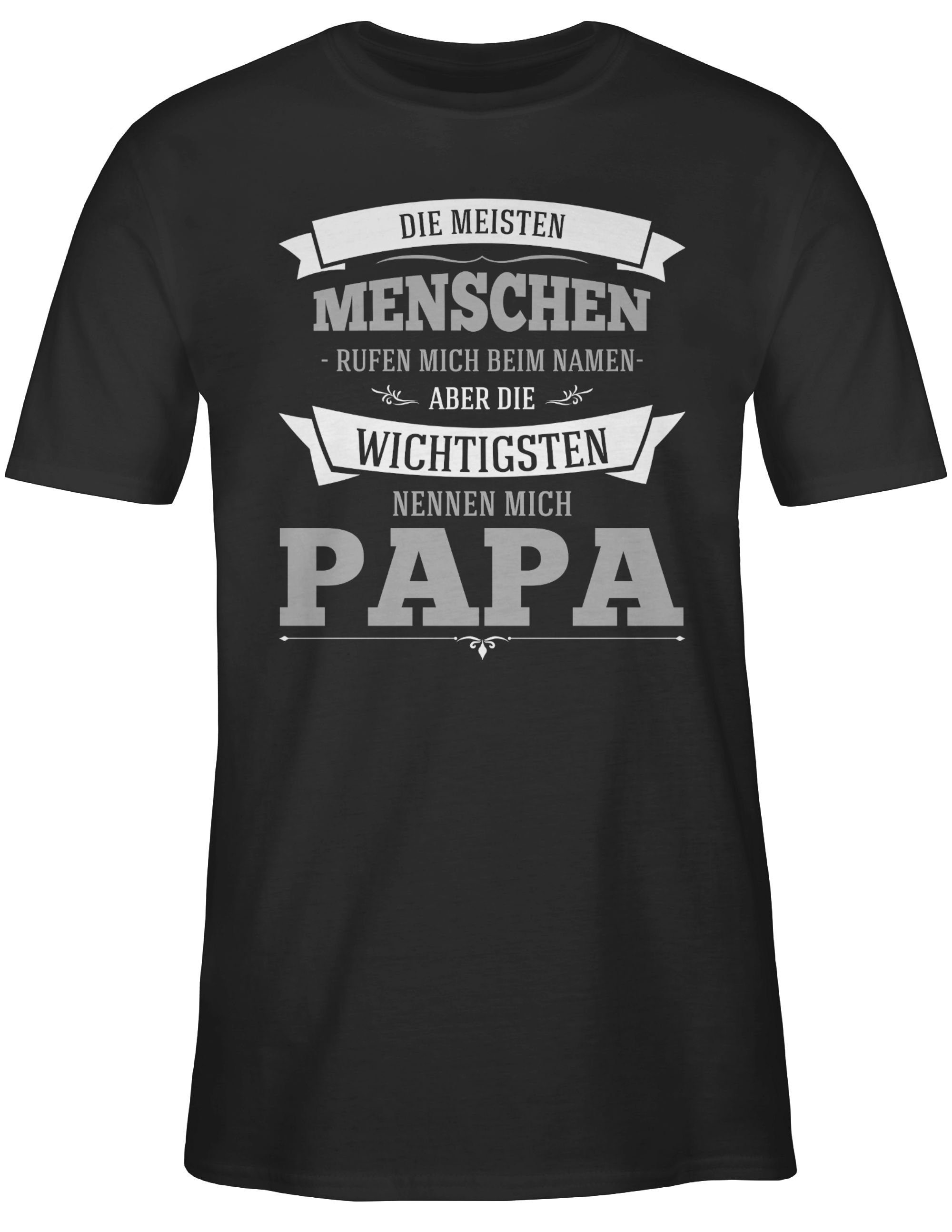 Shirtracer T-Shirt Die 01 mich Vatertag Geschenk Papa grau für Schwarz nennen Wichtigsten Papa