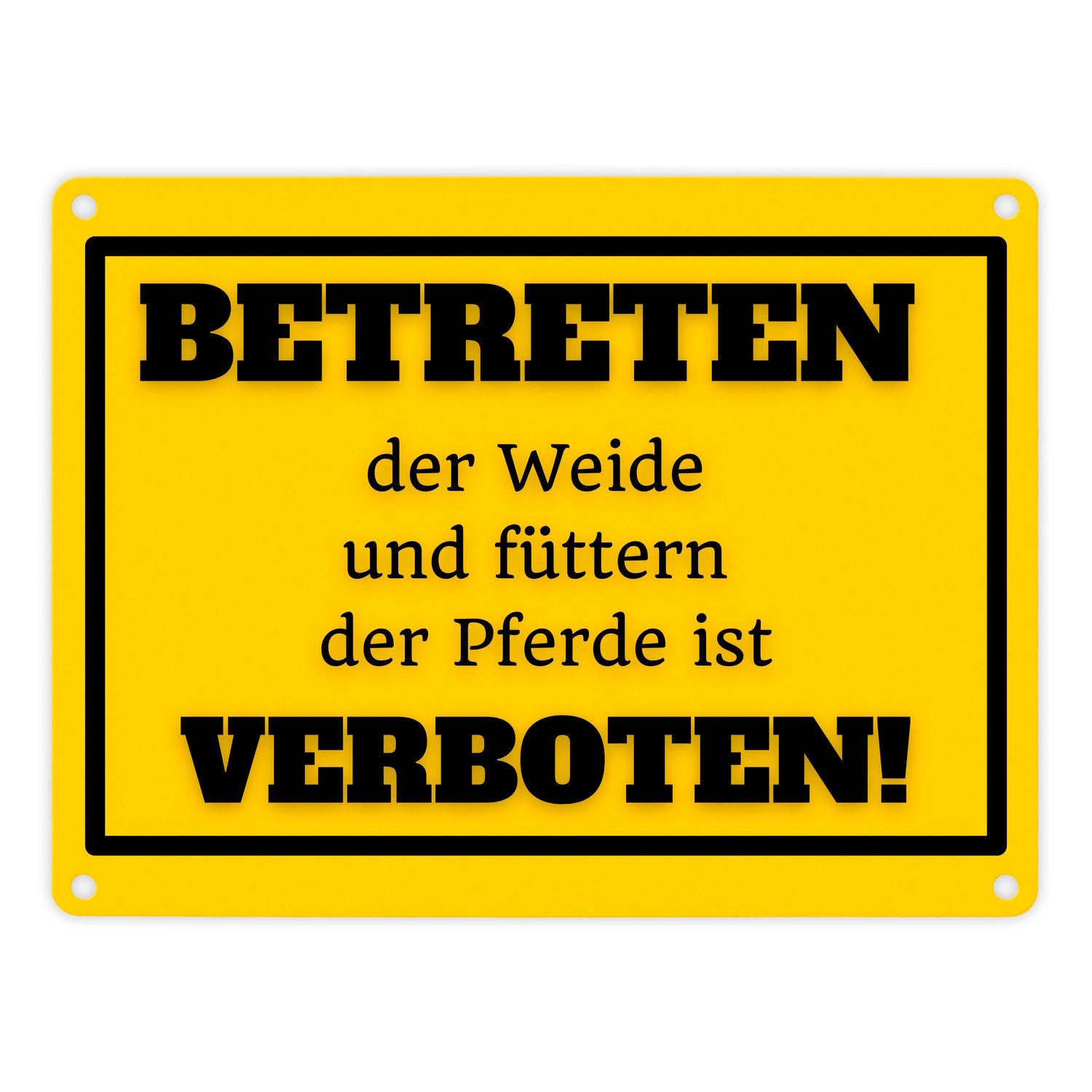 Metallschild Betreten verboten Metallschild in 15x20 cm gelb mit Spruch Pferde