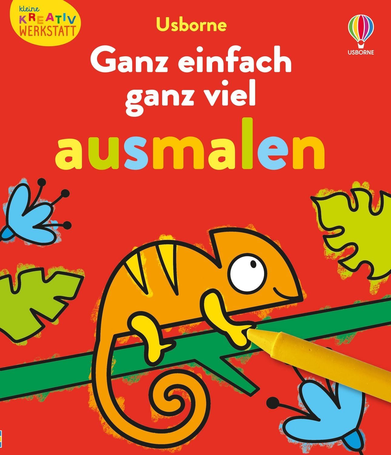Kleine Kreativ-Werkstatt: Ganz einfach ganz viel ausmalen / diverse