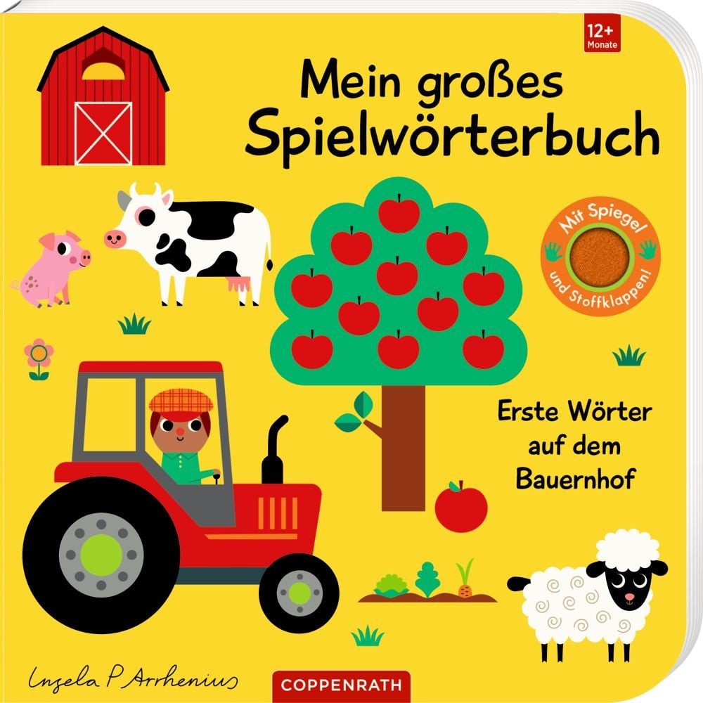 Mein gr. Spielwörterbuch: 1. Wörter a.d.Bauernhof (Fühl.&b) / Ingela Arrhenius, Erste Wörter auf dem Bauernhof
