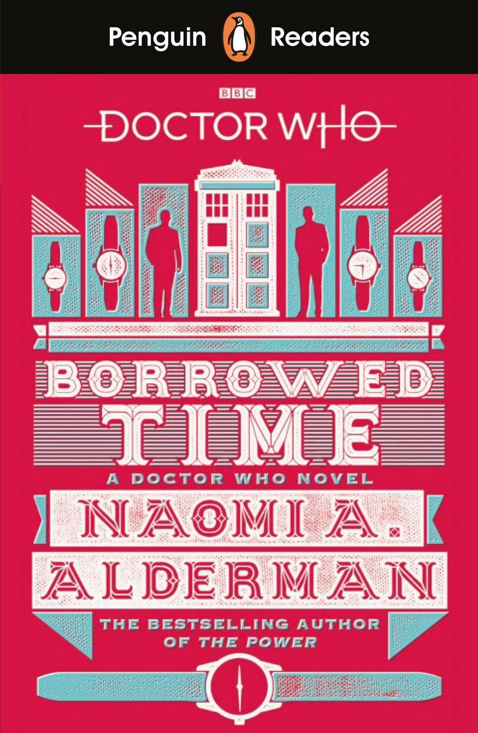 Belletristik Penguin Readers Level 5: Doctor Who: Borrowed Time (ELT Graded Reader) Naomi Alderman