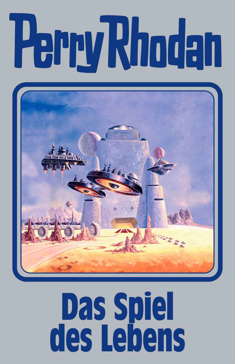 Das Spiel des Lebens / Perry Rhodan