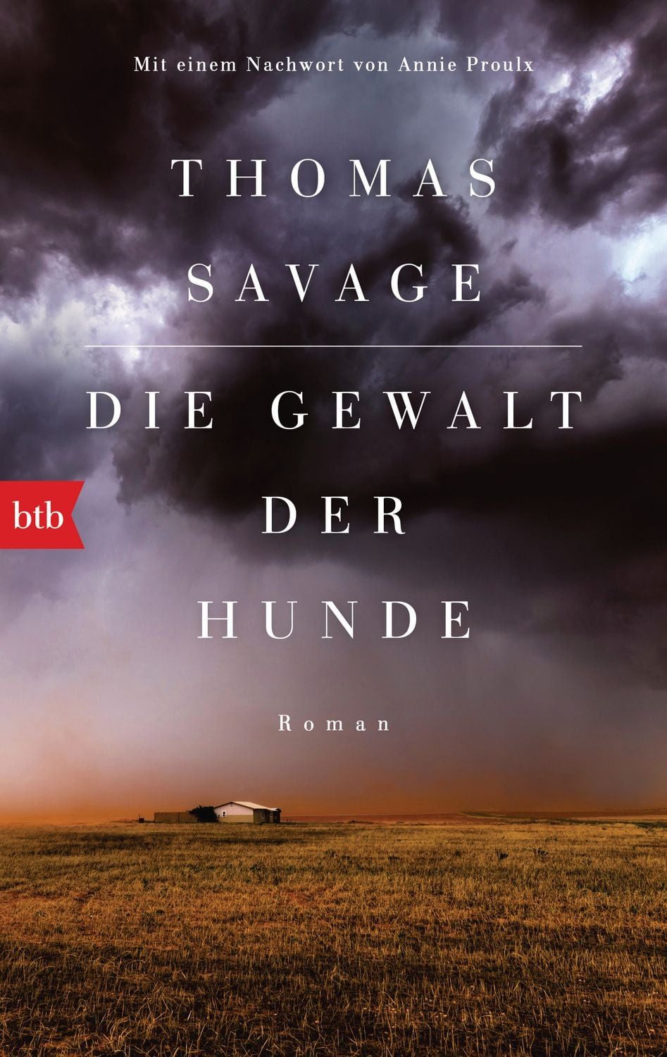 Die Gewalt der Hunde / Thomas Savage