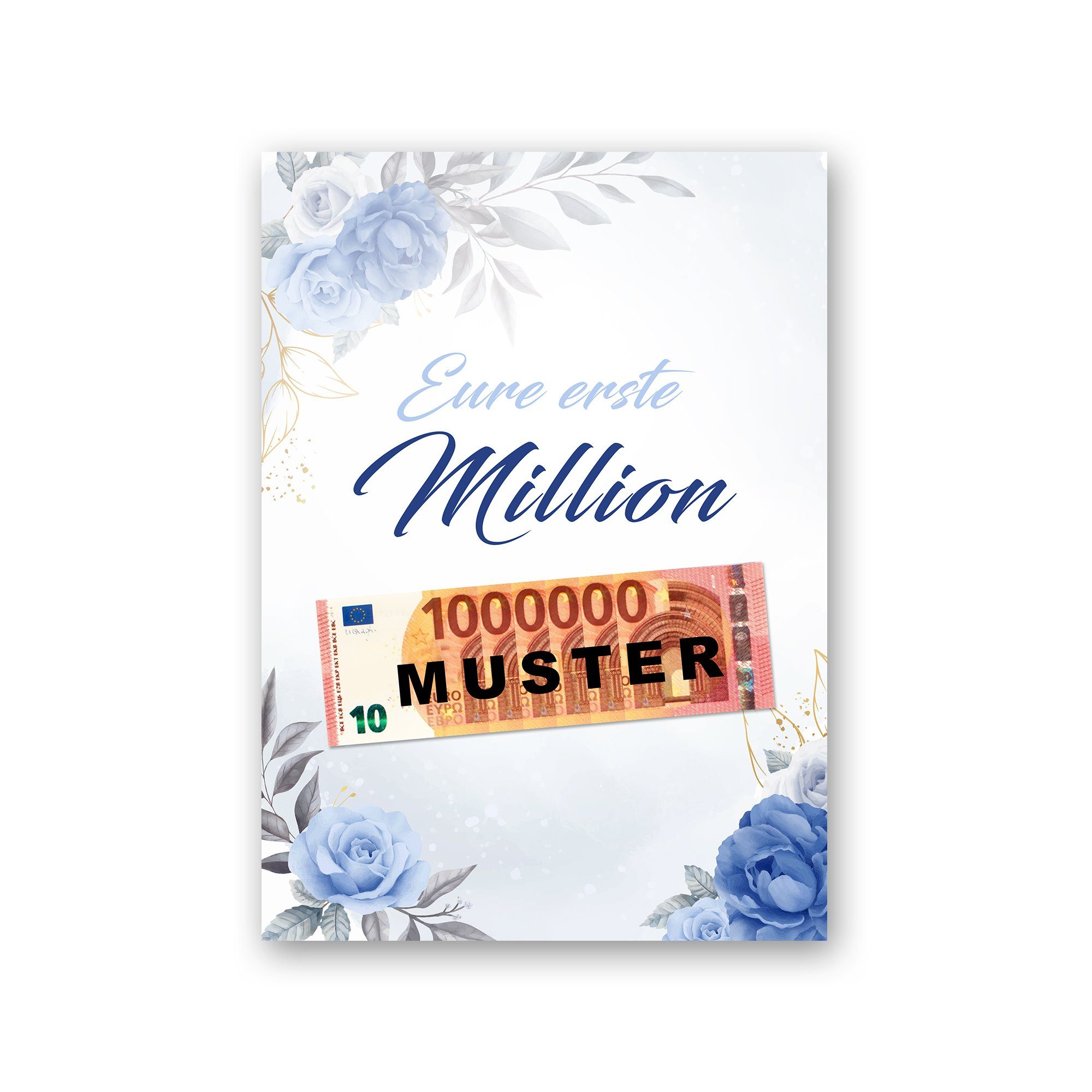 Kreative Feder Poster Premium Poster „Eure erste Million“ - Kunstdruck mit blauen Rosen, optional mit Rahmen; wahlweise DIN A4 oder DIN A3 weißer Rahmen