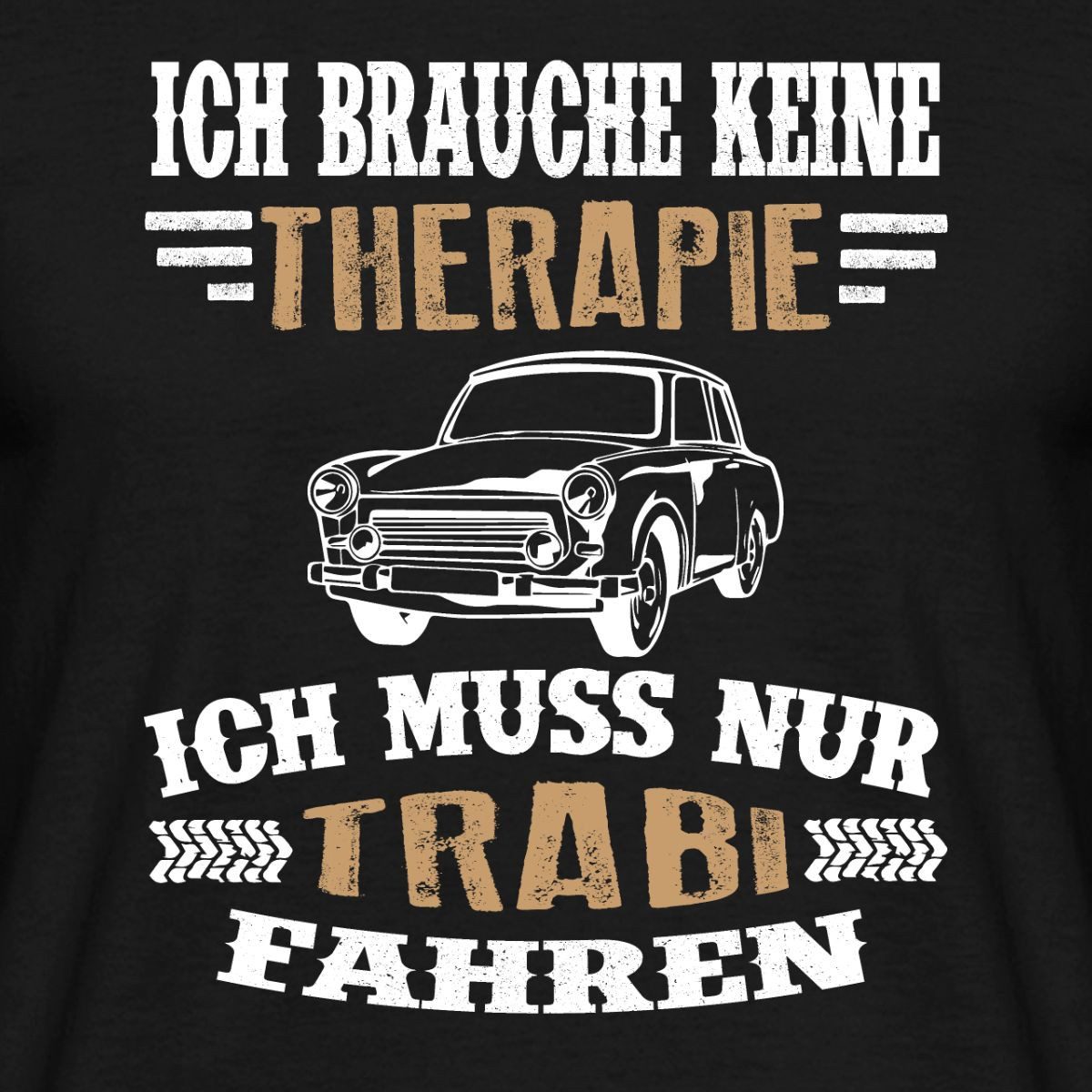 Spreadshirt T-Shirt Trabi Fahren, Auto Männer T-Shirt (1-tlg)