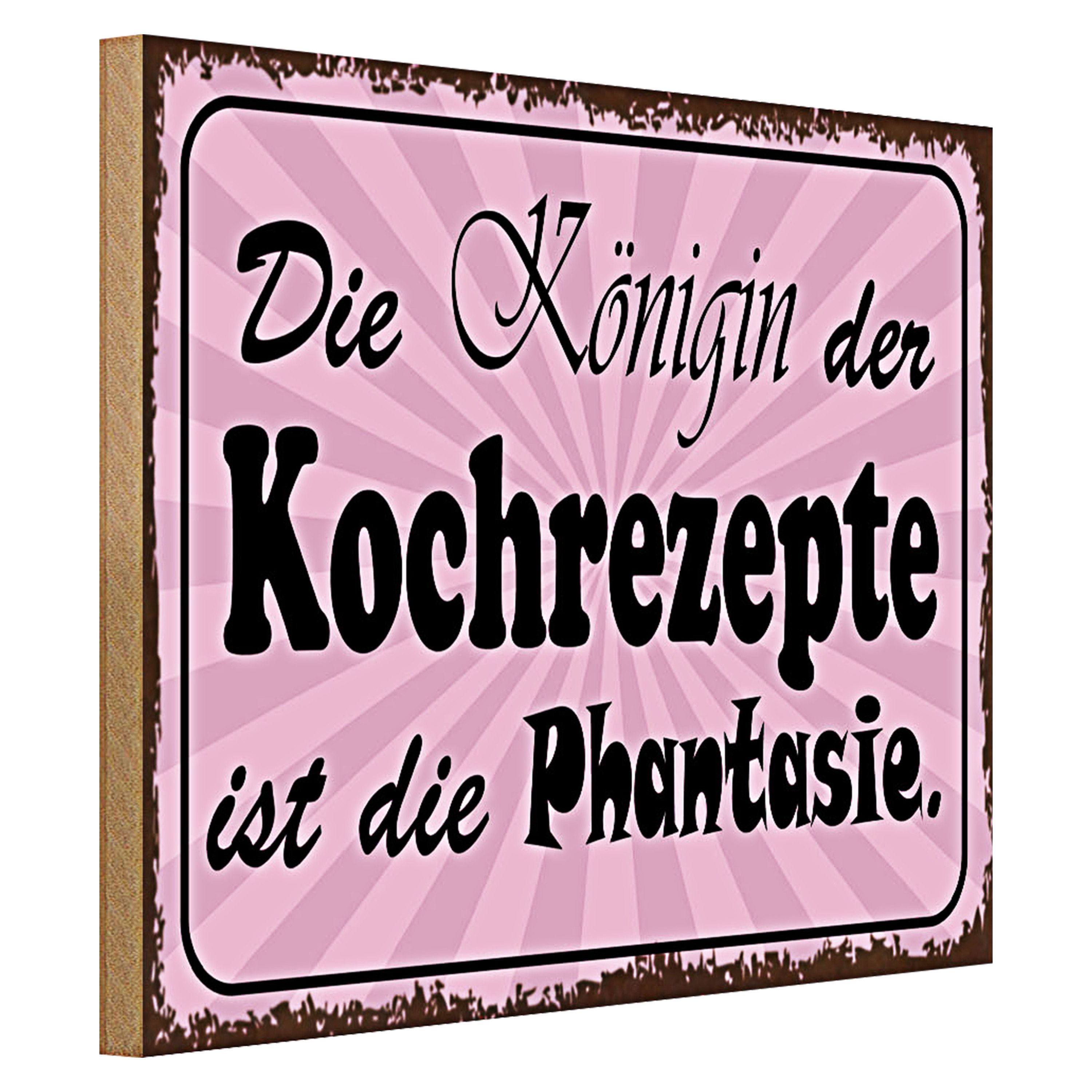 Roomando Holzbild Spruch 40x30cm Königin Kochrezepte Phantasie