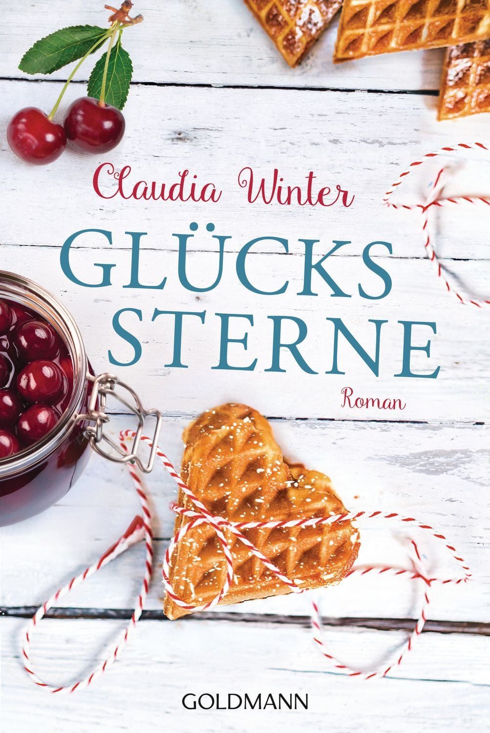 Glückssterne / Claudia Winter, Roman