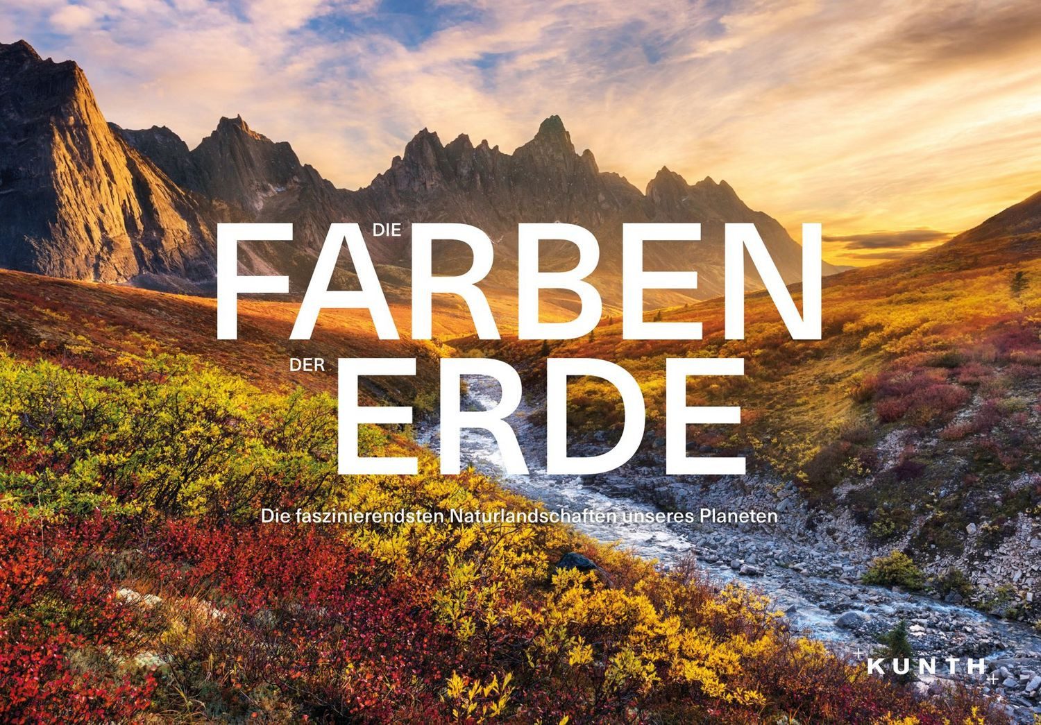 KUNTH Die Farben der Erde / Kunth Verlag