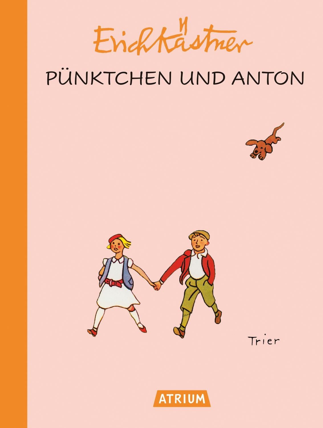 Kinderbuch Pünktchen und Anton Sonderausgabe "90 Jahre Atrium" Erich Kästner