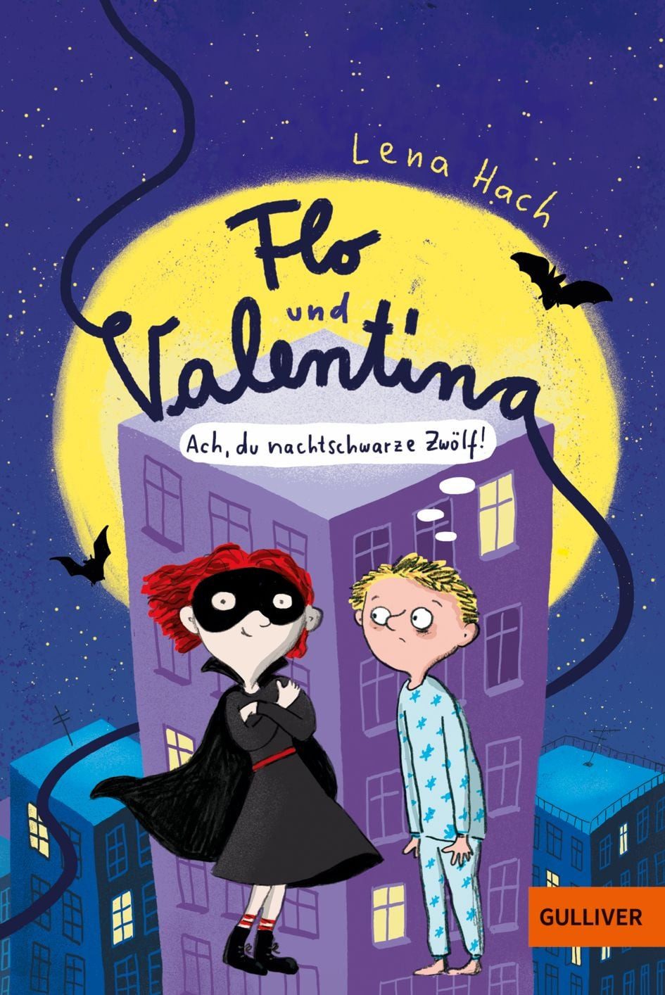 Flo und Valentina Ach, du nachtschwarze Zwölf! / Lena Hach, Ach, du nachtschwarze Zwölf!, X