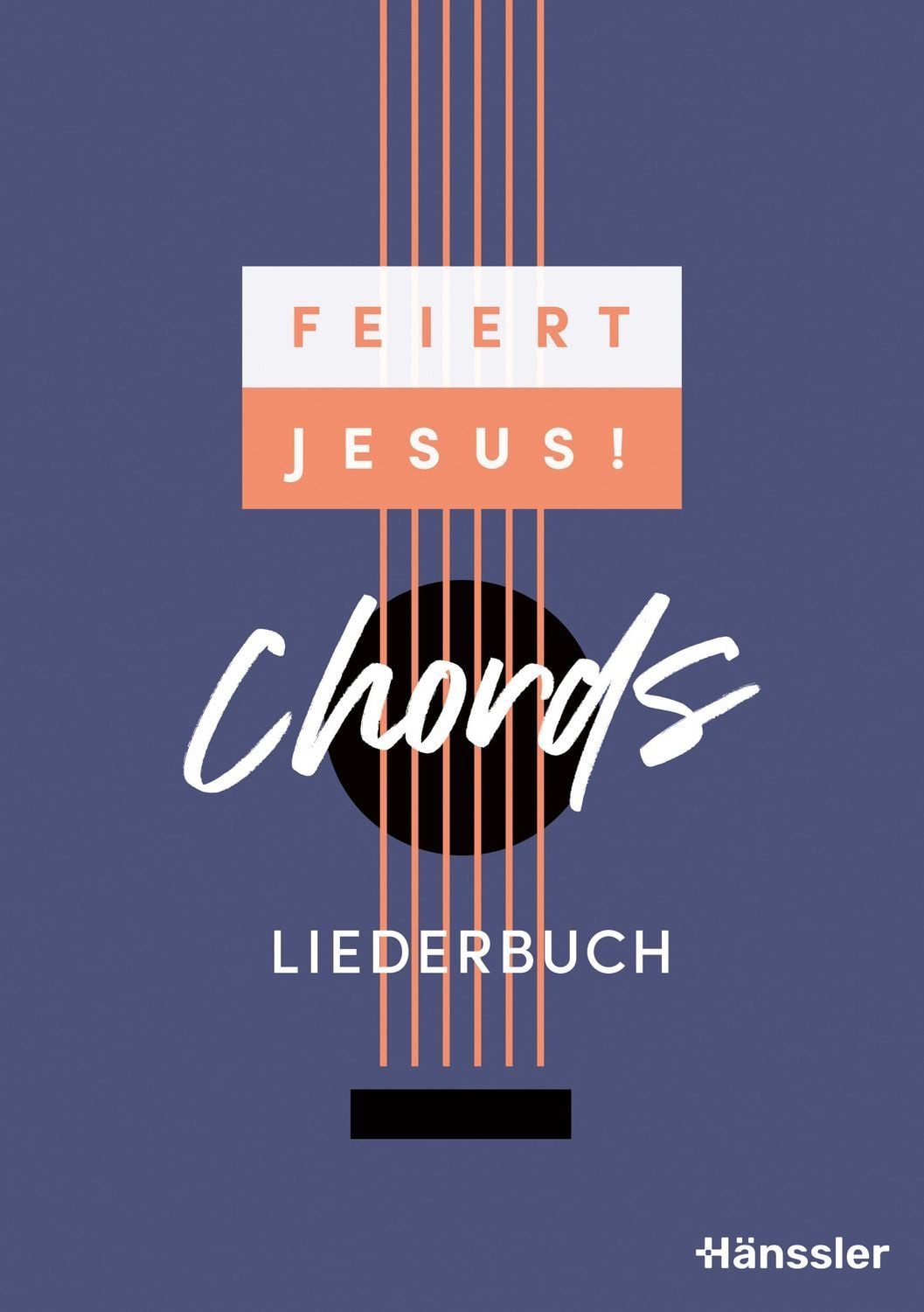 Feiert Jesus! Chords - Liederbuch / diverse