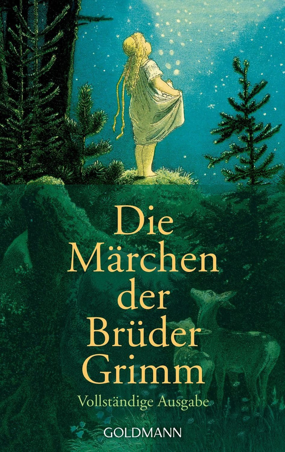 Die Märchen der Brüder Grimm / Gebrüder Grimm