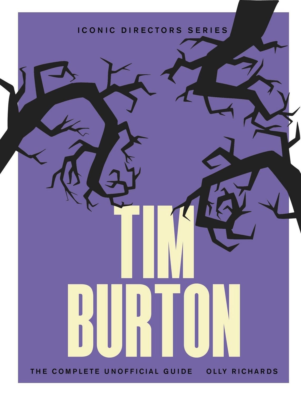 Tim Burton / Olly Richards, The Complete Unofficial Guide
