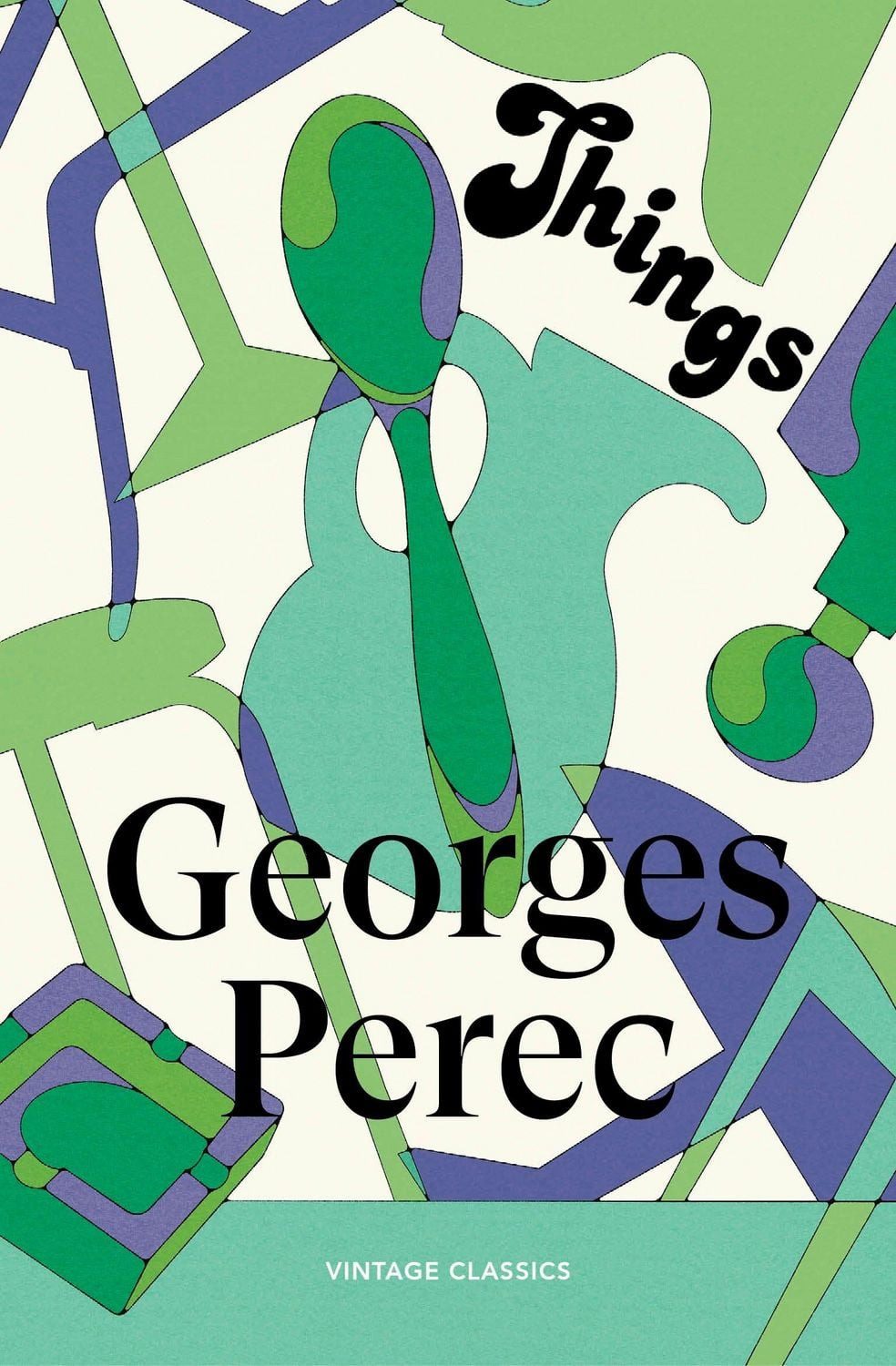 Things: A Story of the Sixties / Georges Perec
