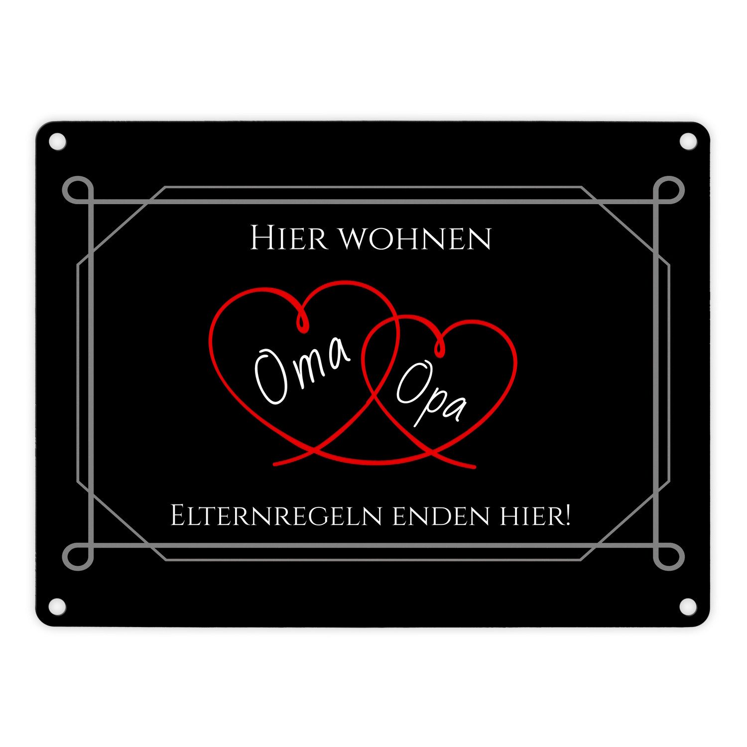 Metallschild Hier wohnen Oma und Opa Elternregeln enden Metallschild in 15x20 cm
