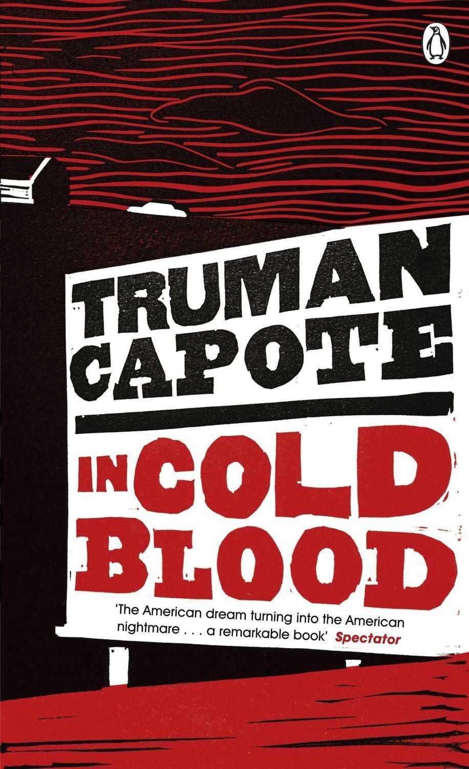 Belletristik In Cold Blood A True Account of a Multiple Murder and Its Consequences Truman Capote