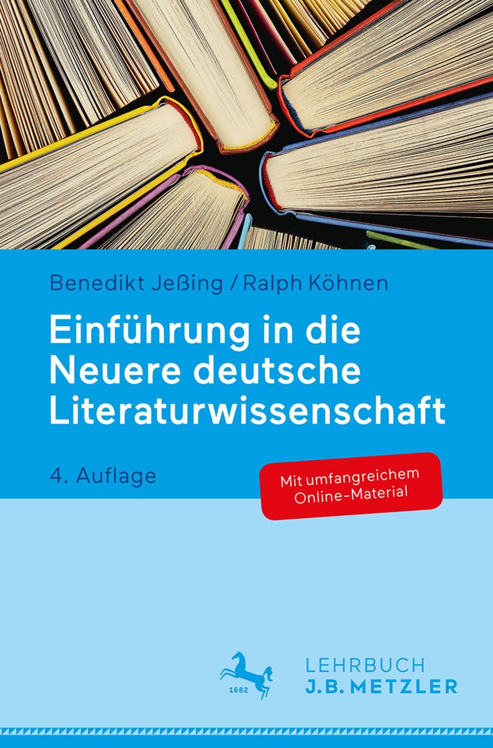 Einführung in die Neuere deutsche Literaturwissenschaft / Benedikt Jessing, Ralph Köhnen