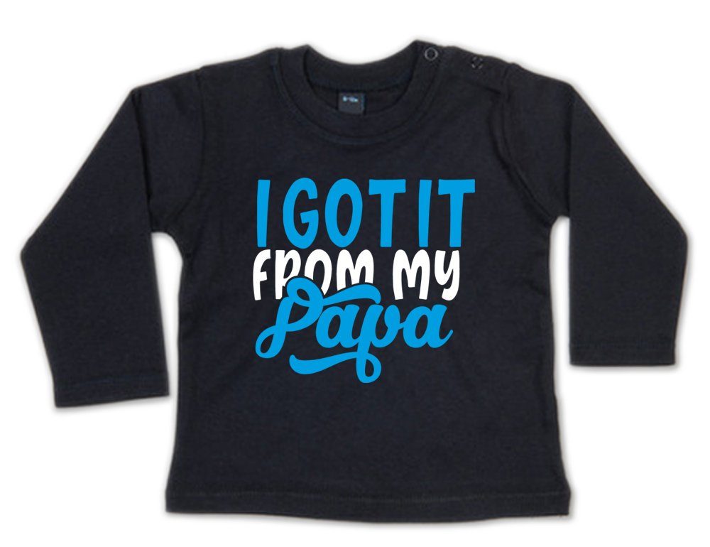 G-graphics Longsleeve I got it from my Papa Baby Sweater / Longsleeve T mit Spruch