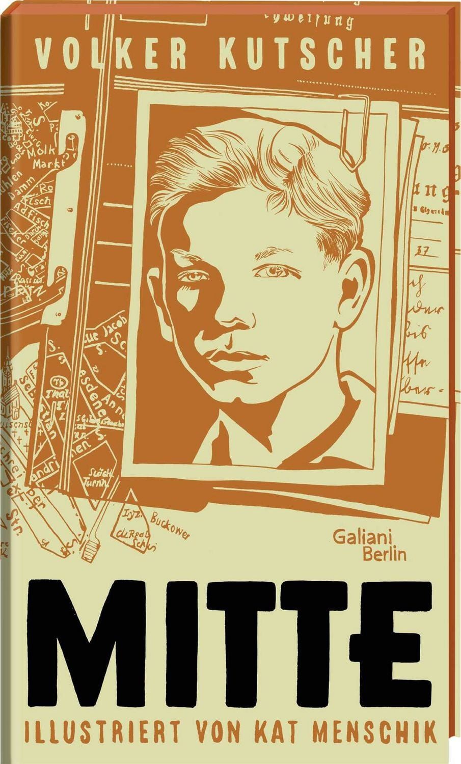 Mitte / Kat Menschik, Volker Kutscher