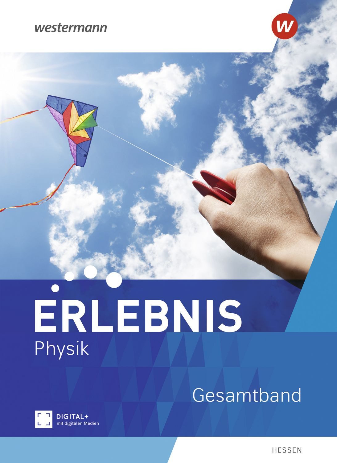 Erlebnis Physik - Ausgabe 2023 für Hessen / diverse
