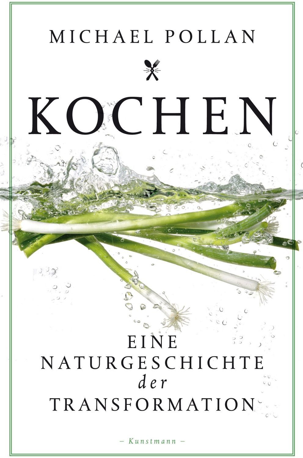 Kochen / Michael Pollan