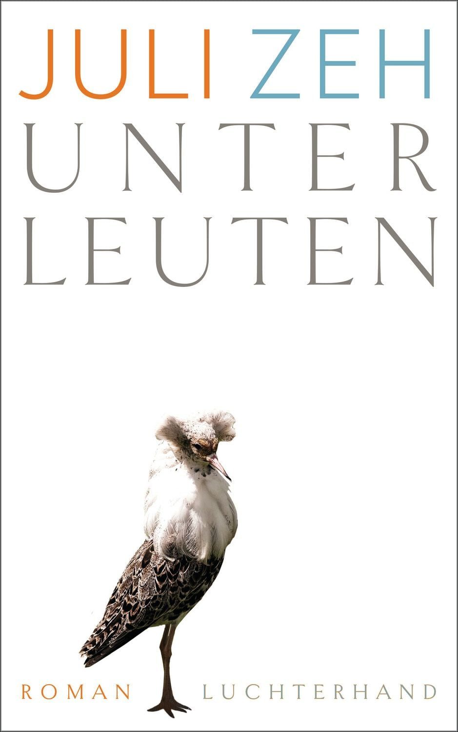 Unterleuten / Juli Zeh, Roman