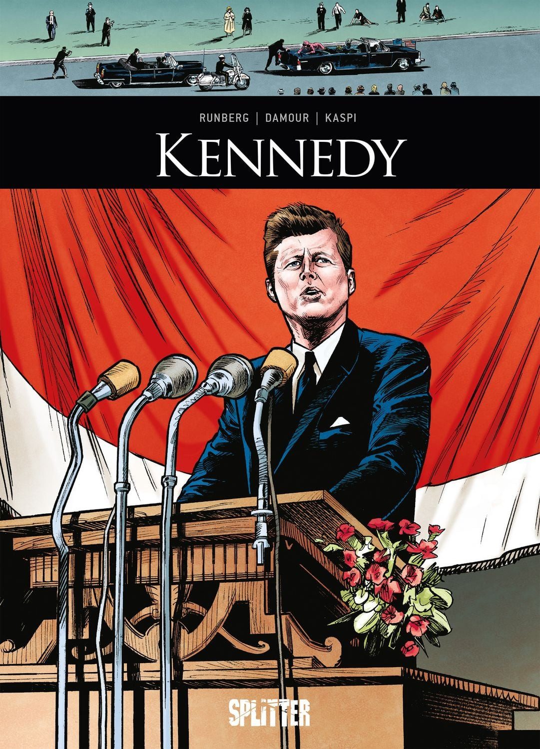 Kennedy / Sylvain Runberg, Andre Kaspi