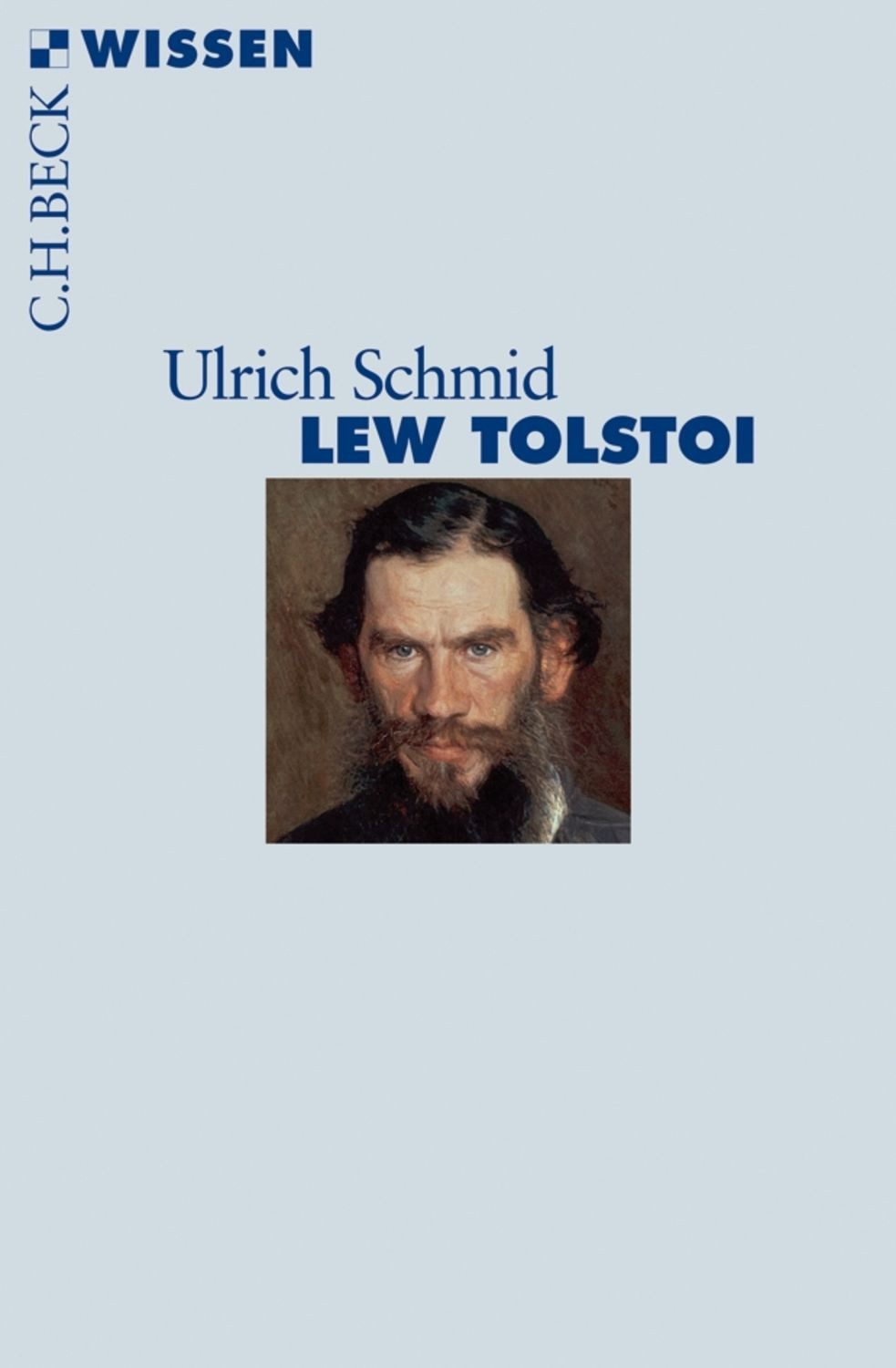 Lew Tolstoi / Ulrich Schmid