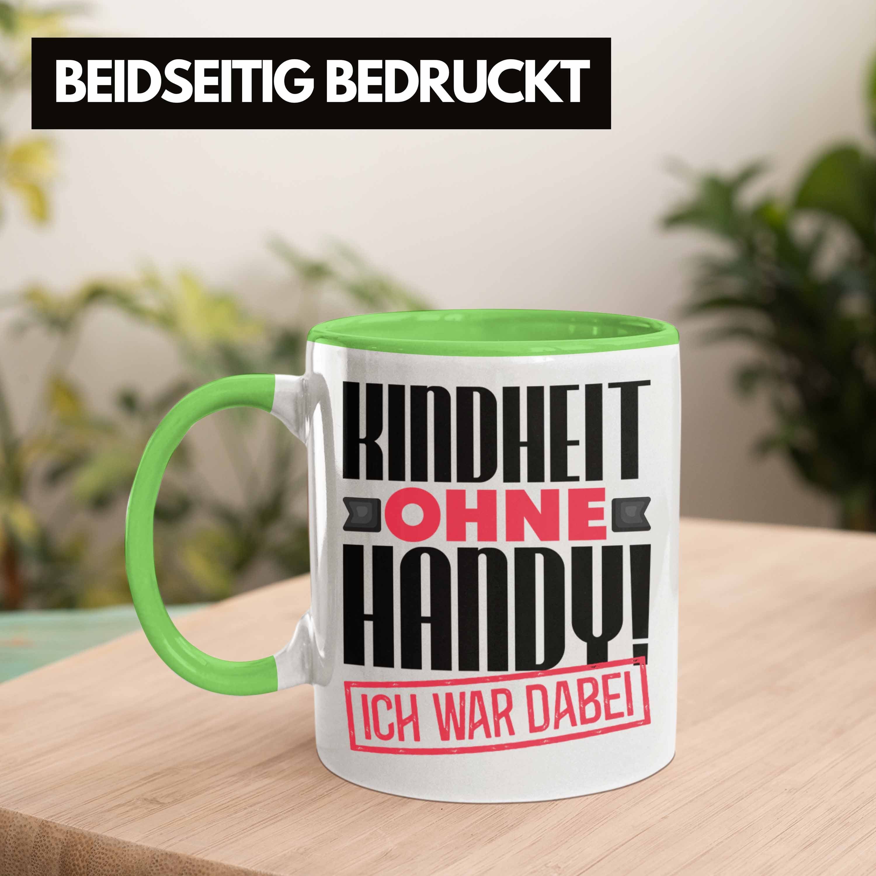 Ohne Geschenk Nostalgie Geschenkid Kindheit Dabei War Grün Ich Tasse Handy Tasse Trendation