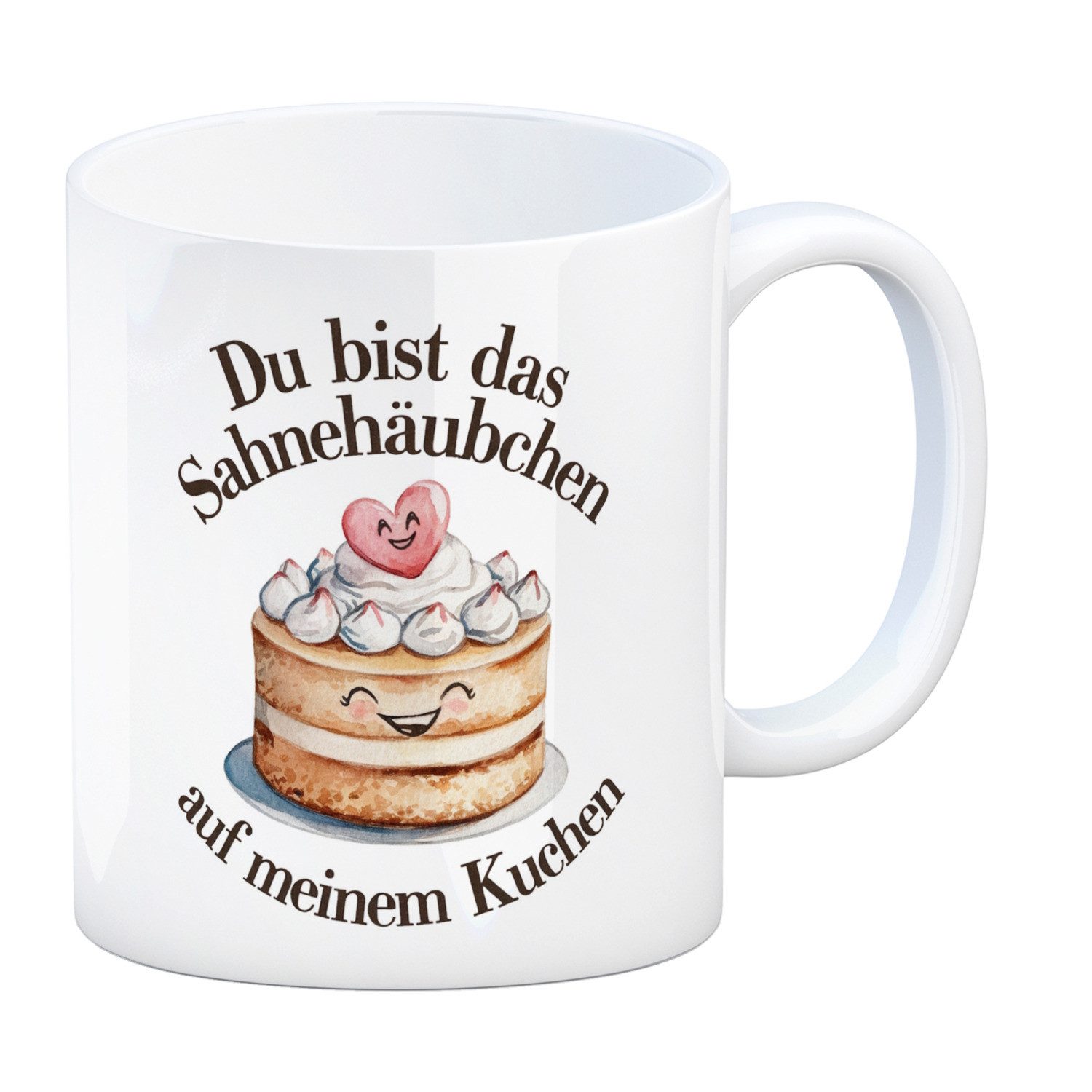 Tasse Du bist das Sahnehäubchen Kaffeebecher Kuchen mit Sahnehäubchen