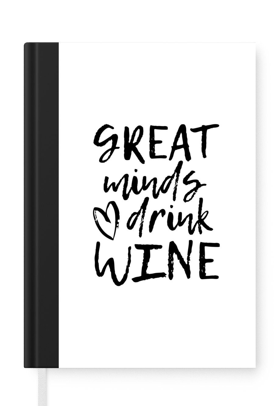 MuchoWow Notizbuch Weinzitat "Große Geister trinken Wein" mit Herz, Journal, Merkzettel, Tagebuch, Notizheft, A5, 98 Seiten, Haushaltsbuch