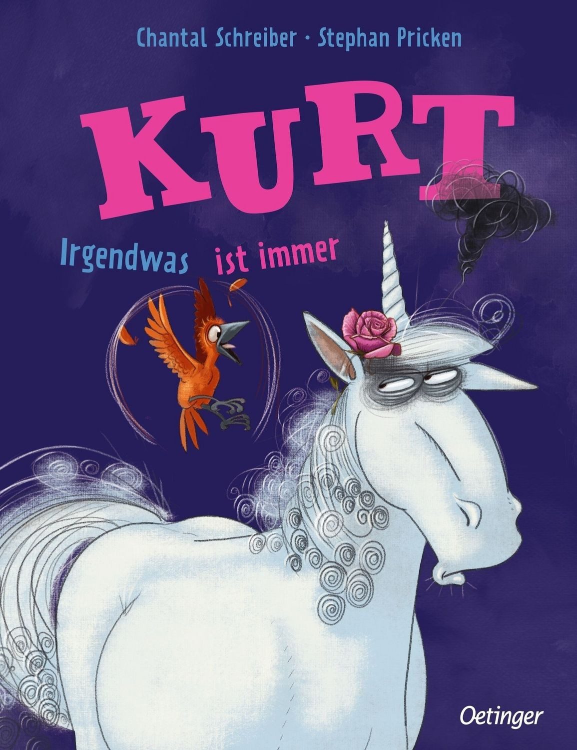 Kurt, Einhorn wider Willen. Irgendwas ist immer / Chantal Schreiber