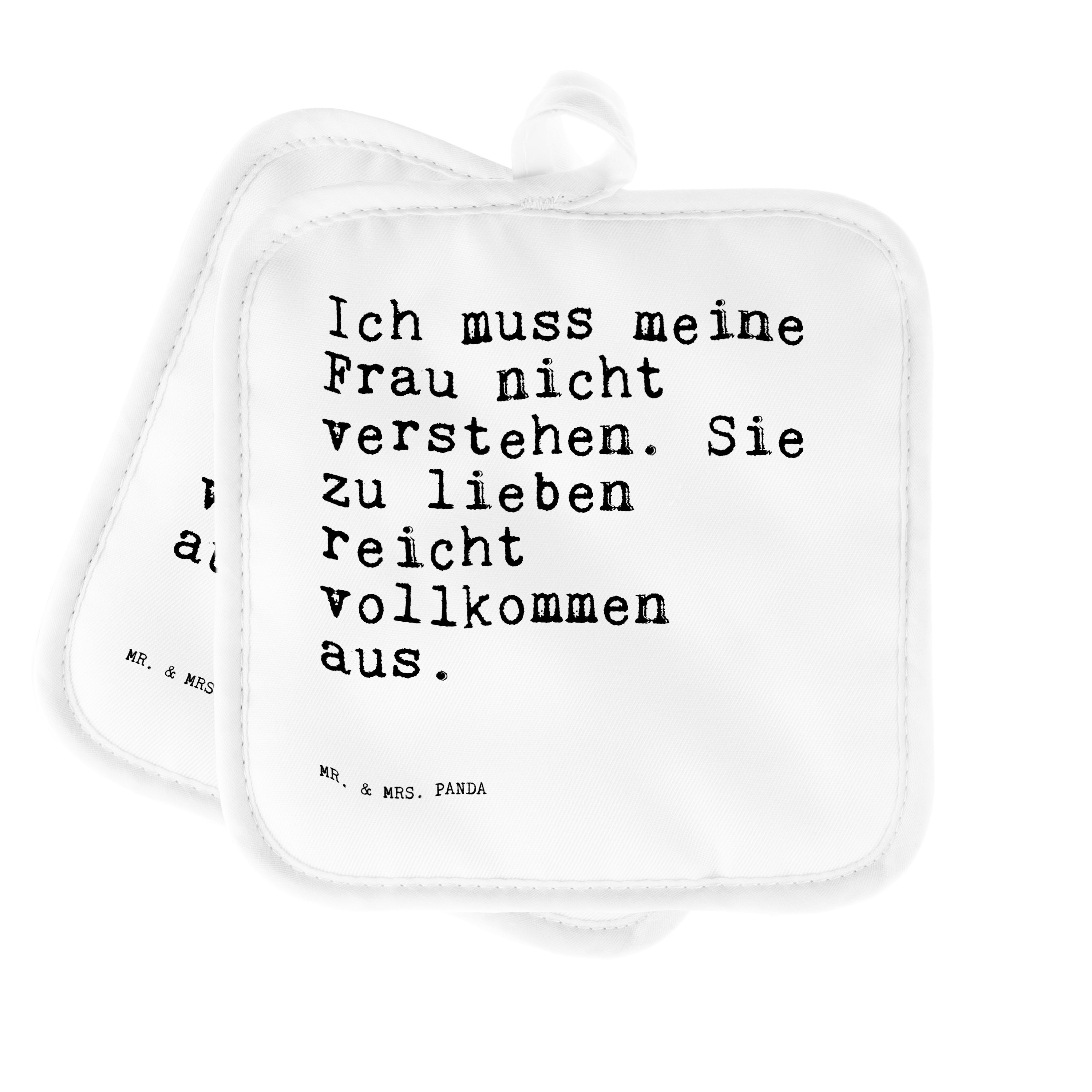 Mr. & Mrs. Panda Topflappen »Ich muss meine Frau... Weiß Geschenk